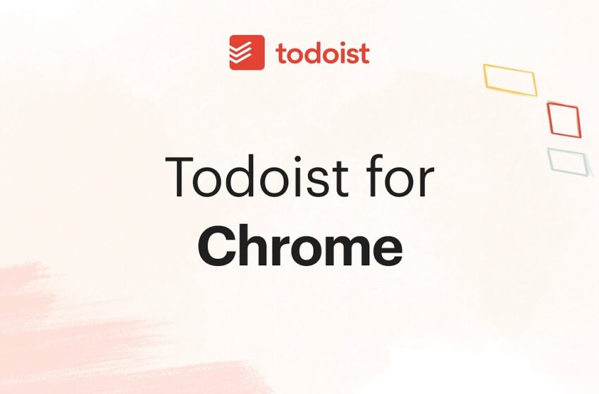  Todoist for Chrome Extension